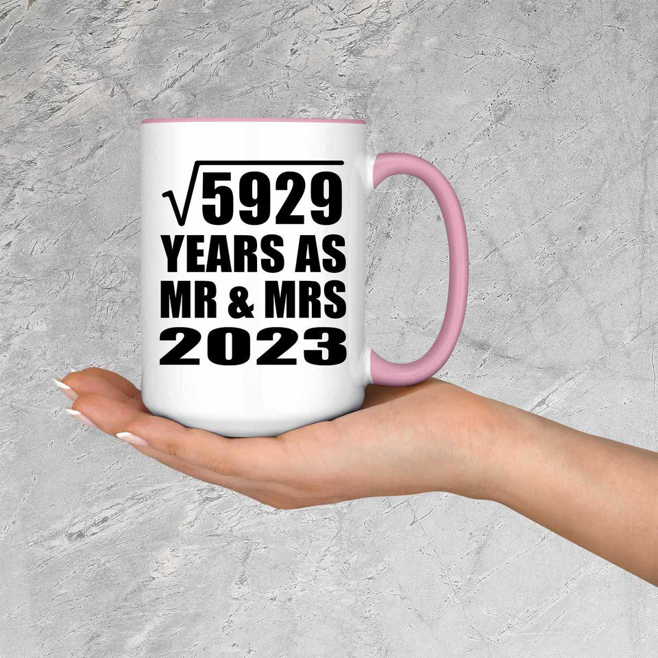 77th Anniversary Square Root of 5929 Years As Mr & Mrs 2023 - 15oz Accent Mug Pink