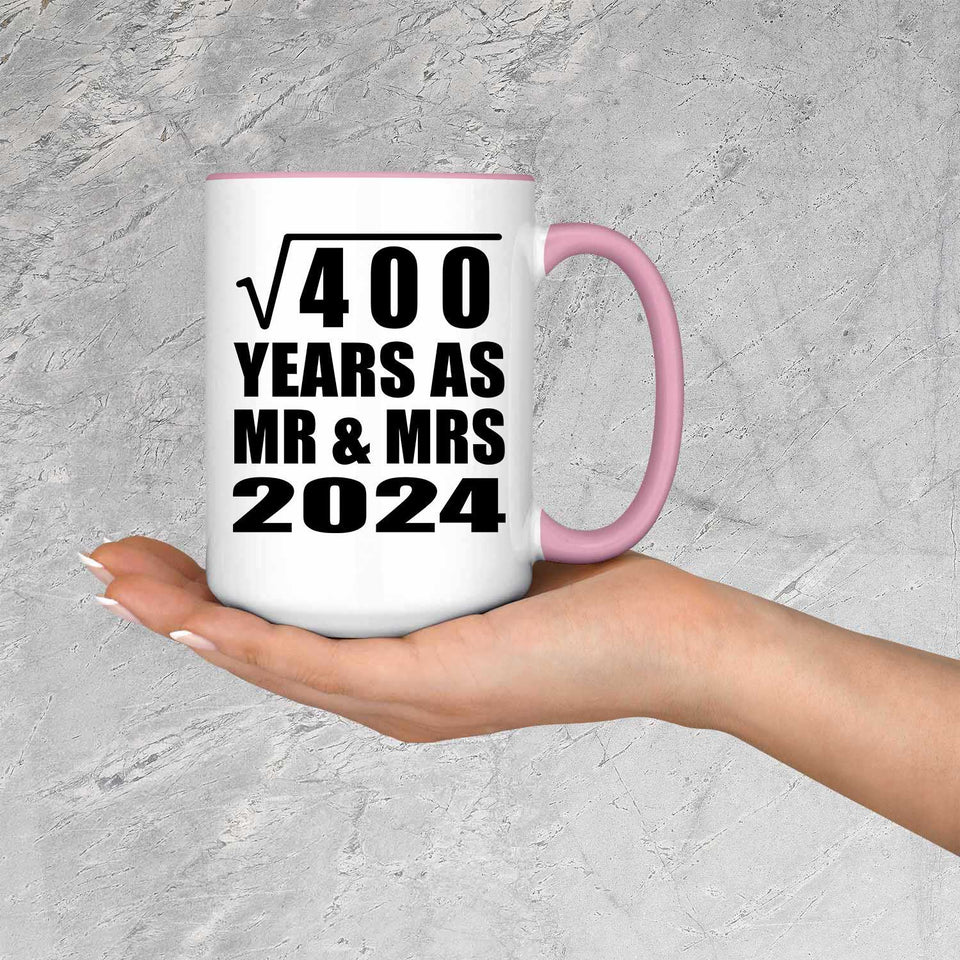 20th Anniversary Square Root of 400 Years As Mr & Mrs 2024 - 15oz Accent Mug Pink