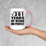 19th Anniversary Square Root of 361 Years of Mr Perfect - 15oz Accent Mug Pink