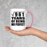 31st Anniversary Square Root of 961 Years of Mr Perfect - 15oz Accent Mug Pink