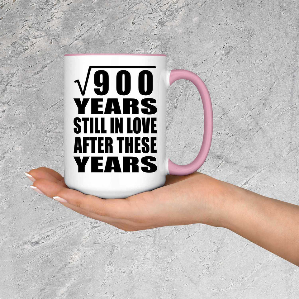 30th Anniversary Square Root of 900 Years Still In Love - 15oz Accent Mug Pink