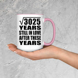 55th Anniversary Square Root of 3025 Years Still In Love - 15oz Accent Mug Pink