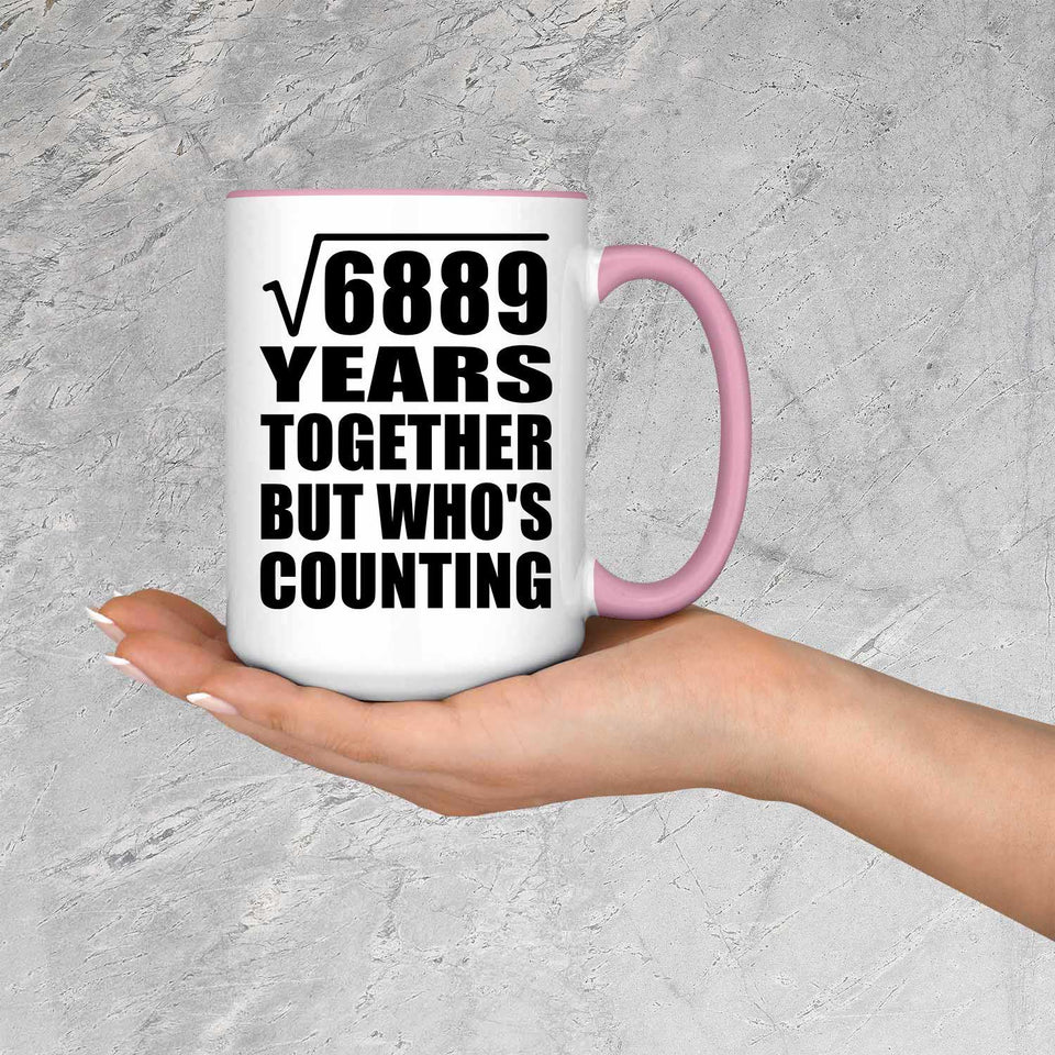 83rd Anniversary Square Root of 6889 Years Who's Counting - 15oz Accent Mug Pink