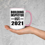 Building Inspector Established EST. 2021 - 15oz Accent Mug Pink