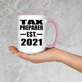 Tax Preparer Established EST. 2021 - 15oz Accent Mug Pink
