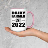 Dairy Farmer Established EST. 2022 - 15oz Accent Mug Pink