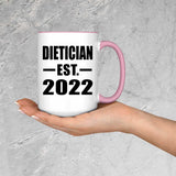 Dietician Established EST. 2022 - 15oz Accent Mug Pink