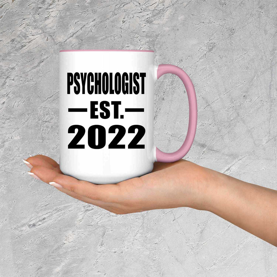 Psychologist Established EST. 2022 - 15oz Accent Mug Pink