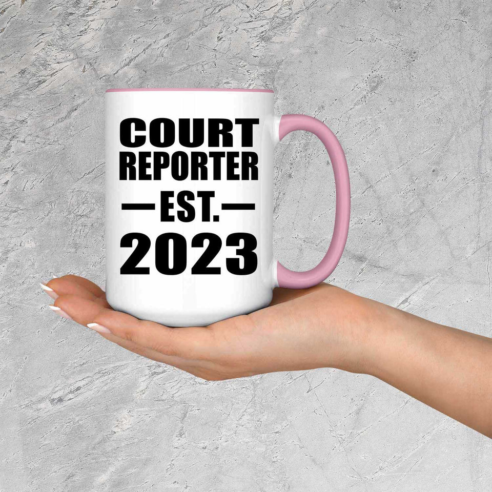 Court Reporter Established EST. 2023 - 15oz Accent Mug Pink