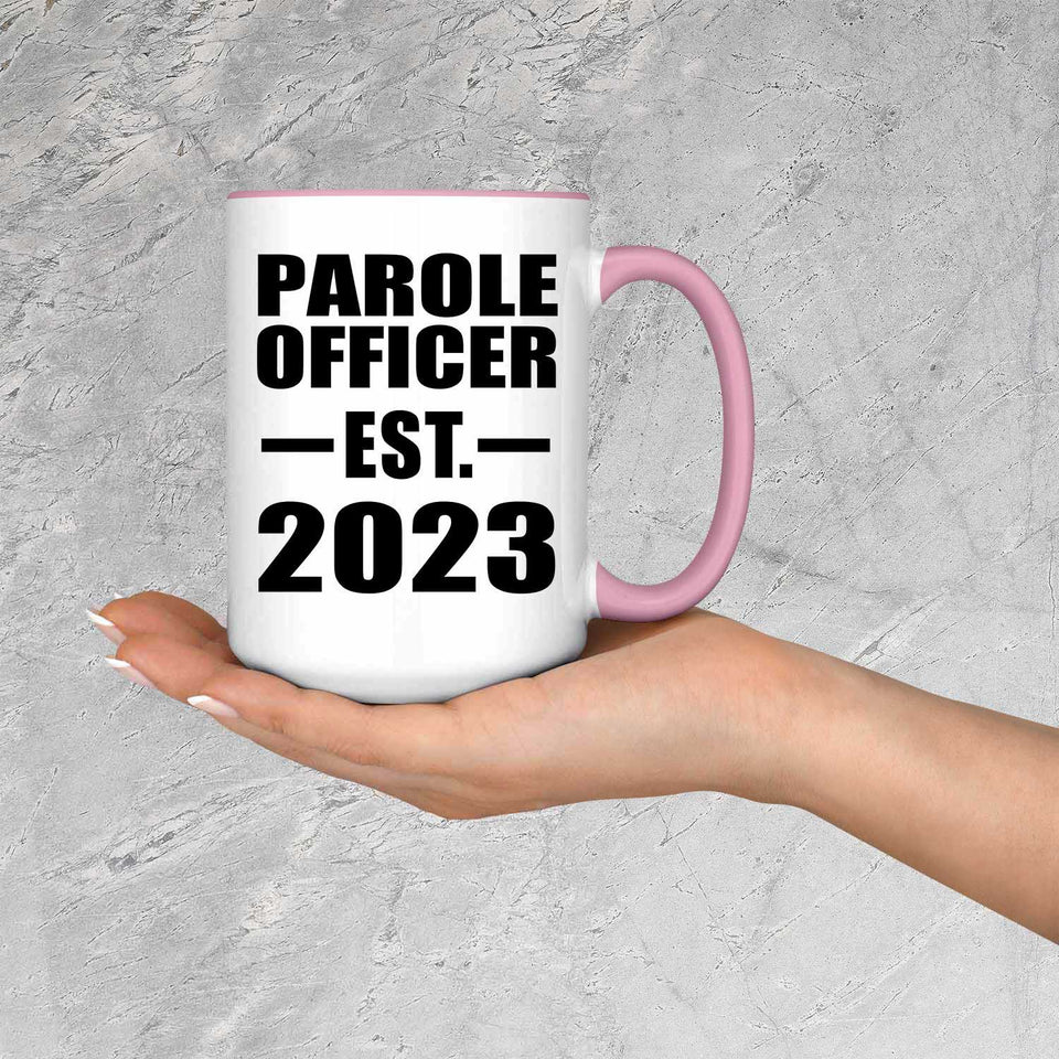 Parole Officer Established EST. 2023 - 15oz Accent Mug Pink
