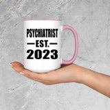 Psychiatrist Established EST. 2023 - 15oz Accent Mug Pink