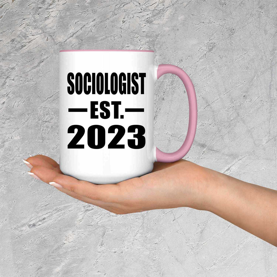 Sociologist Established EST. 2023 - 15oz Accent Mug Pink