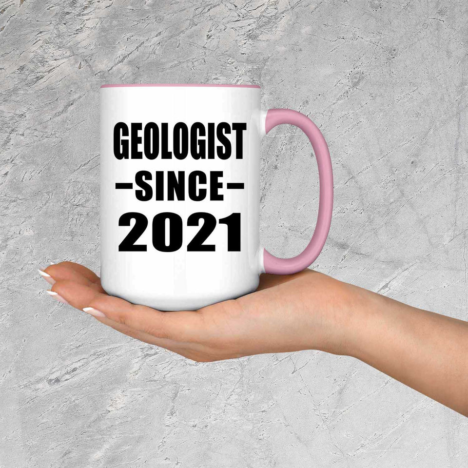 Geologist Since 2021 - 15oz Accent Mug Pink
