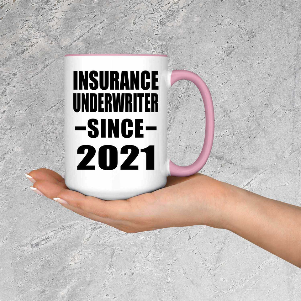 Insurance Underwriter Since 2021 - 15oz Accent Mug Pink