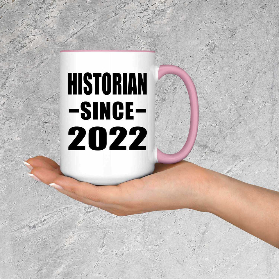 Historian Since 2022 - 15oz Accent Mug Pink