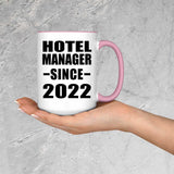 Hotel Manager Since 2022 - 15oz Accent Mug Pink
