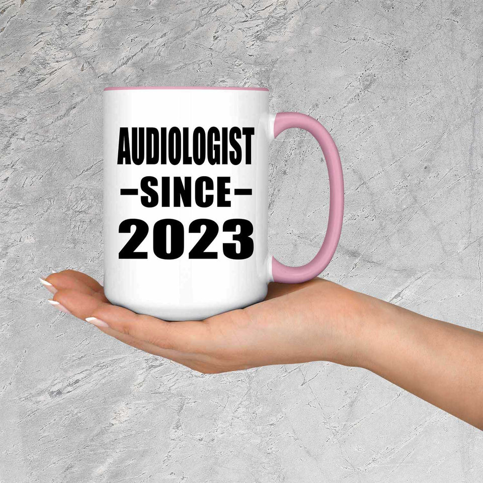 Audiologist Since 2023 - 15oz Accent Mug Pink