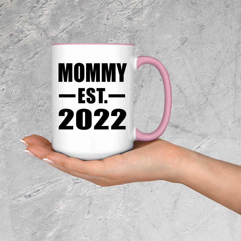 Mommy Established EST. 2022 - 15oz Accent Mug Pink
