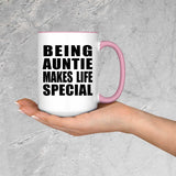 Being Auntie Makes Life Special - 15oz Accent Mug Pink