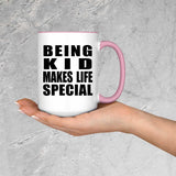 Being Kid Makes Life Special - 15oz Accent Mug Pink