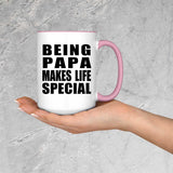 Being Papa Makes Life Special - 15oz Accent Mug Pink