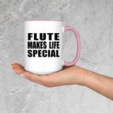 Flute Makes Life Special - 15oz Accent Mug Pink