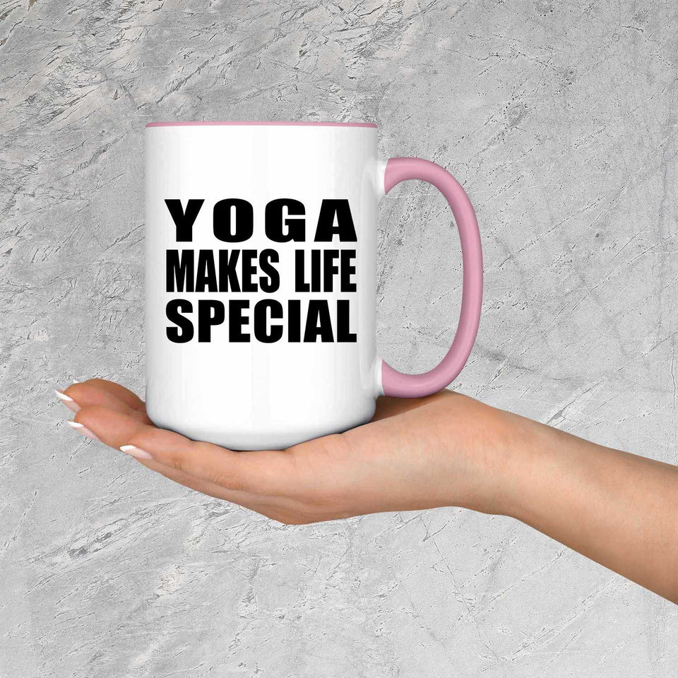 Yoga Makes Life Special - 15oz Accent Mug Pink