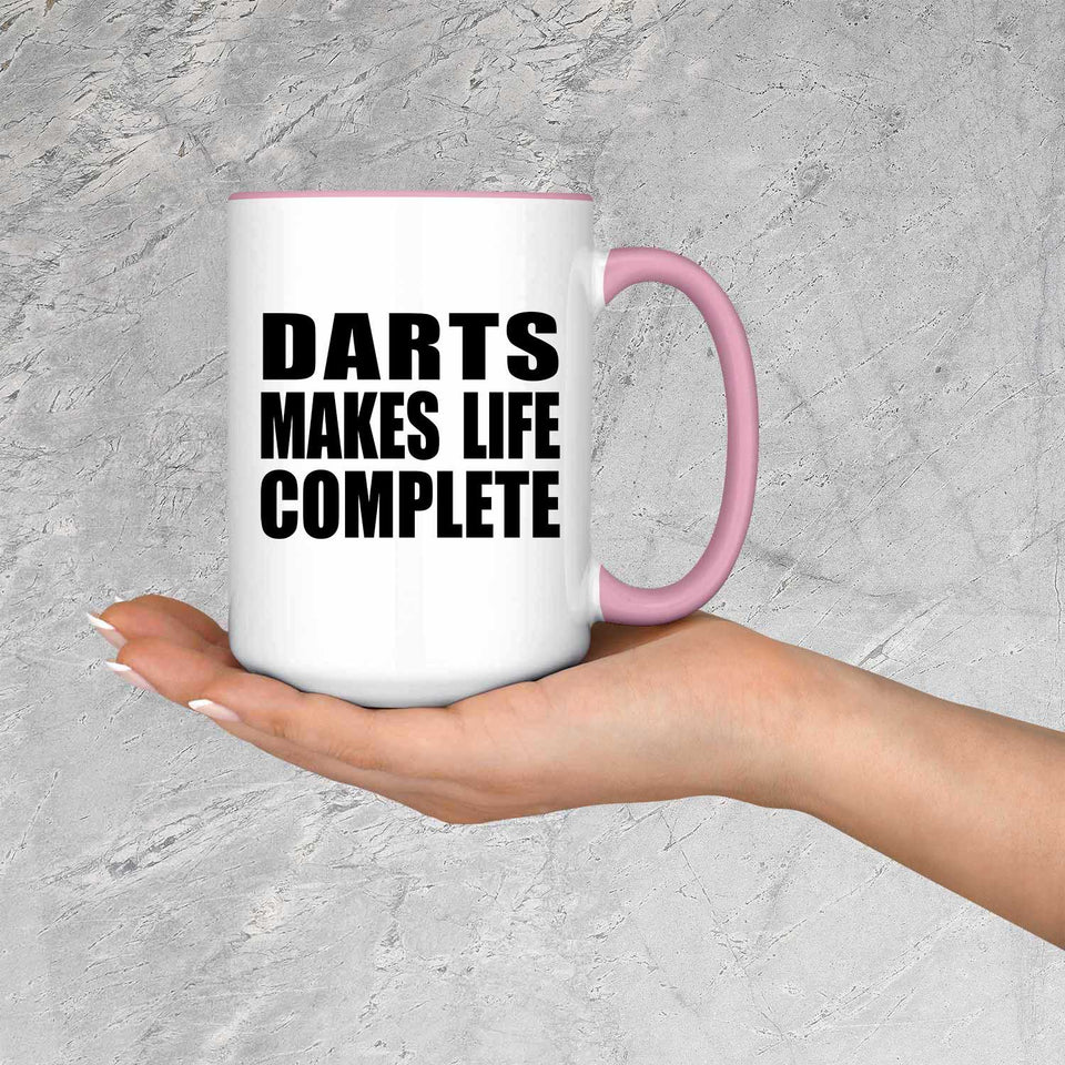 Darts Makes Life Complete - 15oz Accent Mug Pink