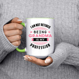 I Am Not Retired, Being Grandma Is My Profession - 15oz Accent Mug Green