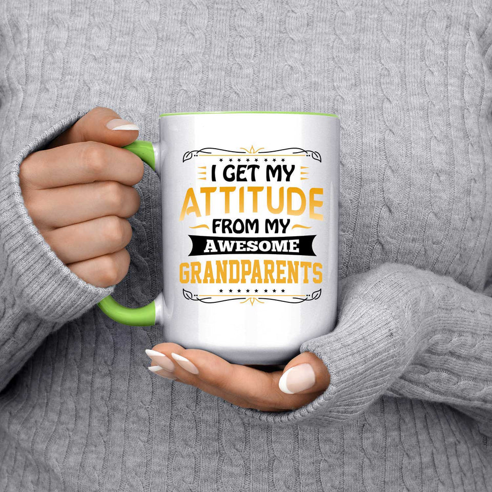 I Get My Attitude From My Awesome Grandparents - 15oz Accent Mug Green