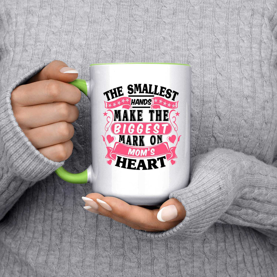 The Smallest Hands Make The Biggest Mark On Mom's Heart - 15oz Accent Mug Green