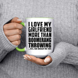 I Love My Girlfriend More Than Boomerang Throwing - 15oz Accent Mug Green