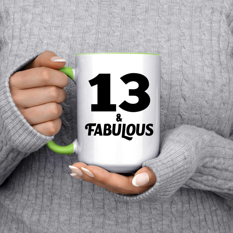 13th Birthday 13 & Fabulous - 15oz Accent Mug Green