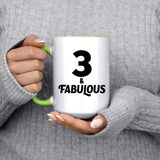 3rd Birthday 3 & Fabulous - 15oz Accent Mug Green
