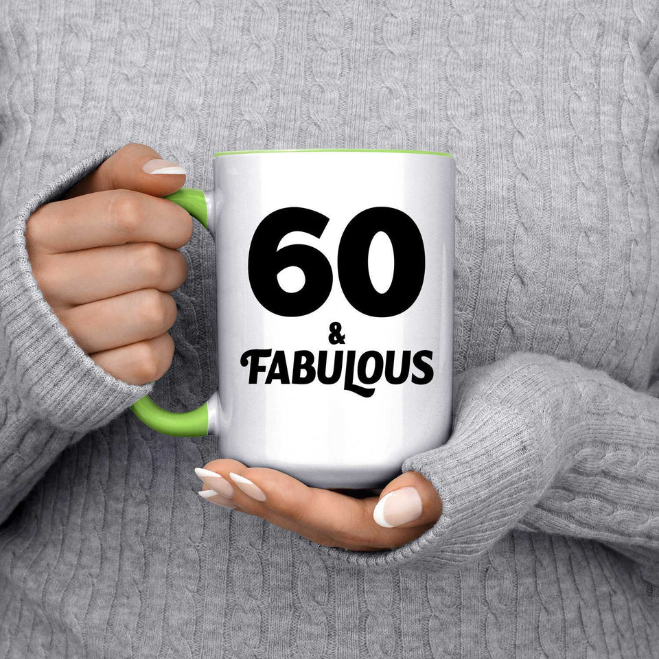 60th Birthday 60 & Fabulous - 15oz Accent Mug Green