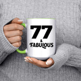 77th Birthday 77 & Fabulous - 15oz Accent Mug Green