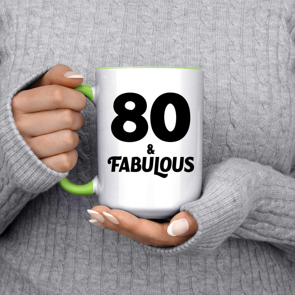 80th Birthday 80 & Fabulous - 15oz Accent Mug Green