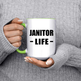Janitor Life - 15oz Accent Mug Green