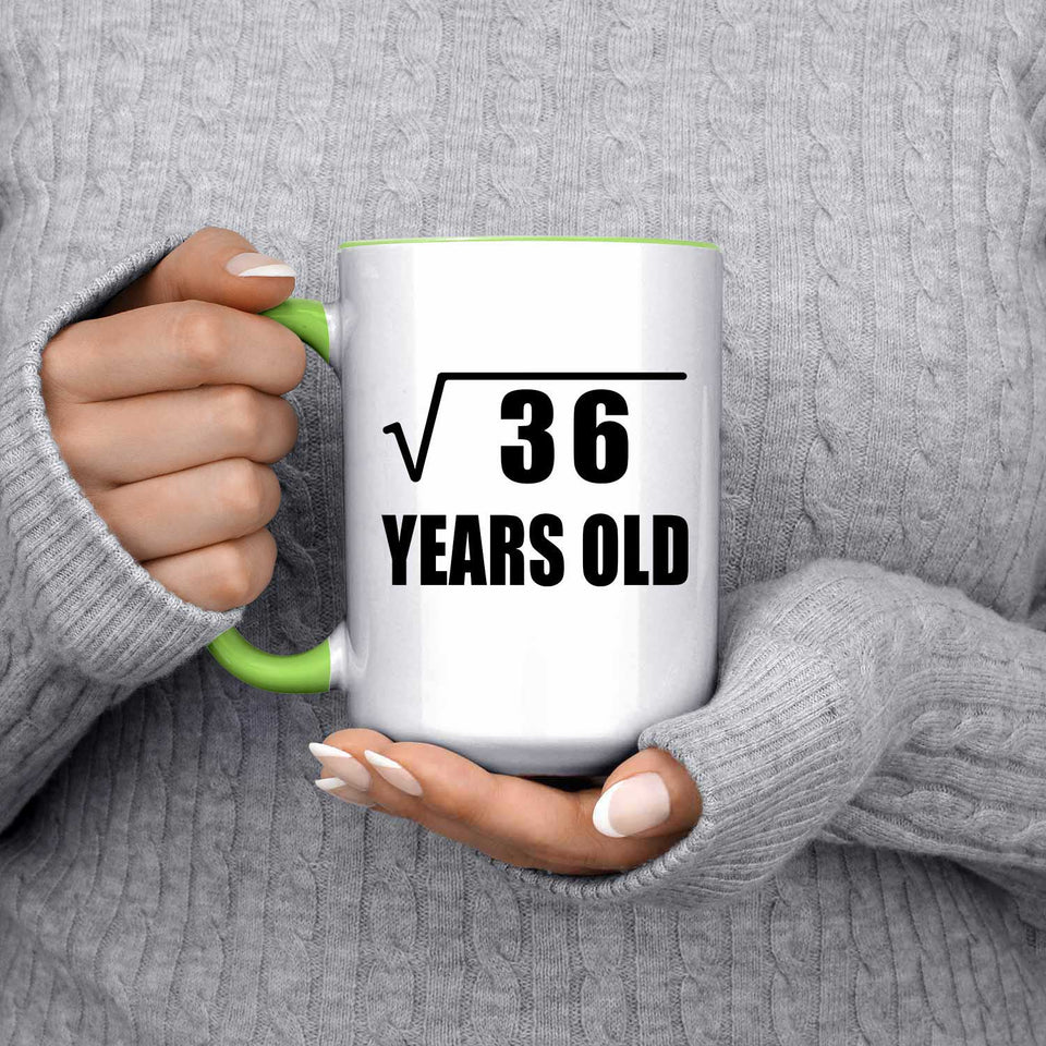 6th Birthday Square Root of 36 Years Old - 15oz Accent Mug Green