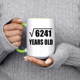 79th Birthday Square Root of 6241 Years Old - 15oz Accent Mug Green