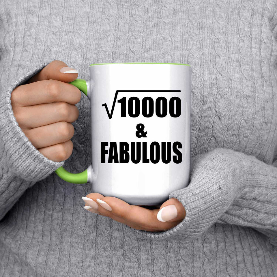 100th Birthday Square Root of 10000 & Fabulous - 15oz Accent Mug Green