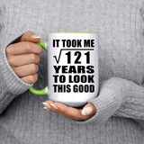 11th Birthday Took Square Root of 121 Years To Look Good - 15oz Accent Mug Green