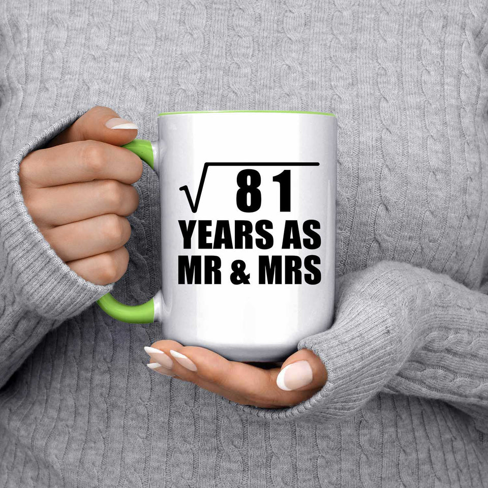 9th Anniversary Square Root of 81 Years As Mr & Mrs - 15oz Accent Mug Green