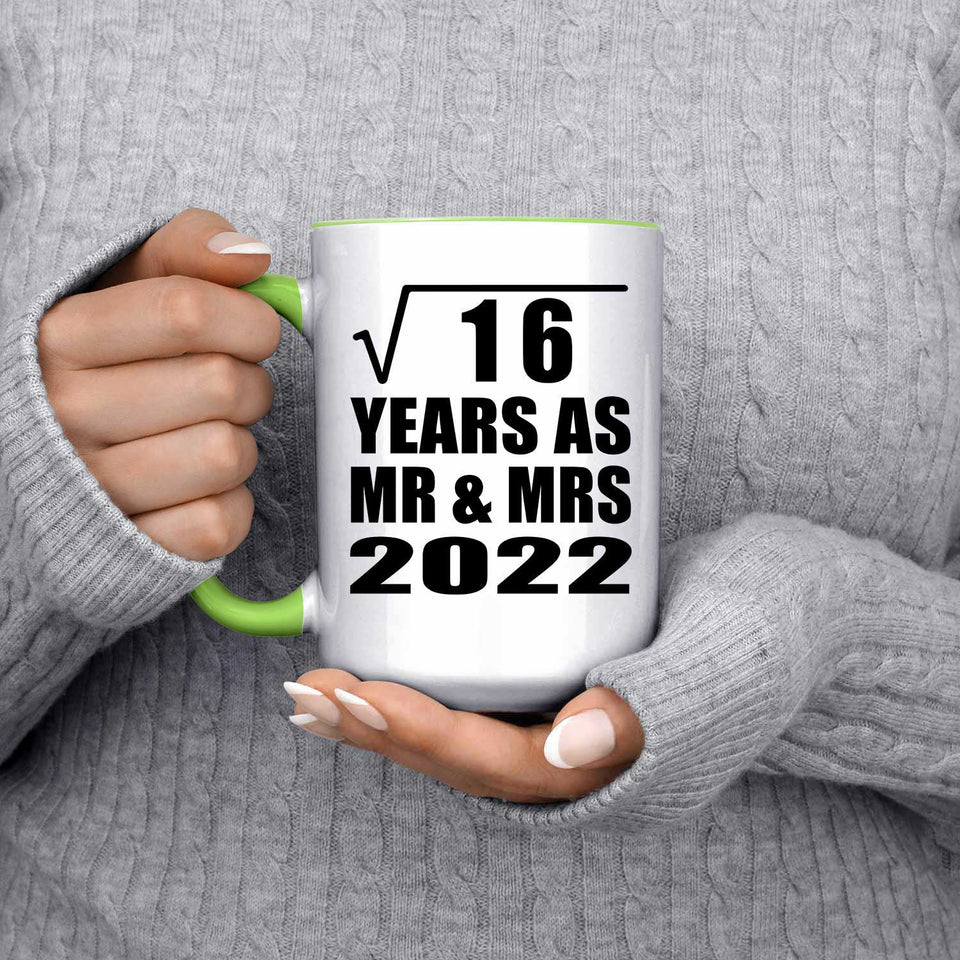 4th Anniversary Square Root of 16 Years As Mr & Mrs 2022 - 15oz Accent Mug Green