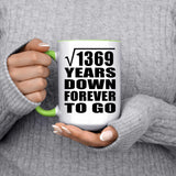 37th Anniversary Square Root of 1369 Years Down Forever To Go - 15oz Accent Mug Green