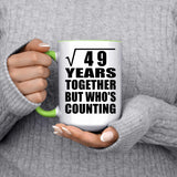 7th Anniversary Square Root of 49 Years Who's Counting - 15oz Accent Mug Green