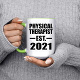 Physical Therapist Established EST. 2021 - 15oz Accent Mug Green