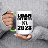 Loan Officer Established EST. 2023 - 15oz Accent Mug Green