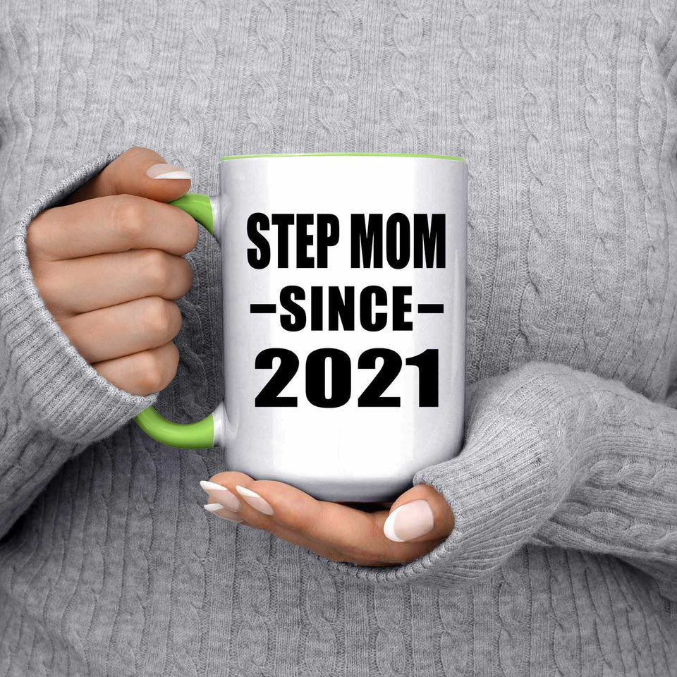 Step Mom Since 2021 - 15oz Accent Mug Green
