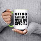 Being Bartender Makes Life Special - 15oz Accent Mug Green